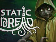 Ketakutan Statis adalah Paper’s Please, tetapi Anda adalah penjaga mercusuar yang dikepung oleh monster Lovecraftian